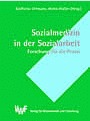 Sozialmedizin in der Sozialarbeit - Forschung für die Praxis