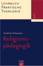 Lehrbuch Praktische Theologie, Band 1: Religionspädagogik