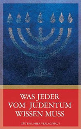 Was jeder vom Judentum wissen muss 