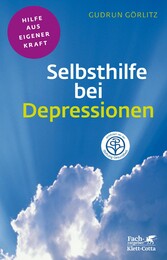 Selbsthilfe bei Depressionen (Klett-Cotta Leben!)
