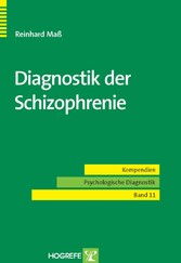 Diagnostik der Schizophrenie